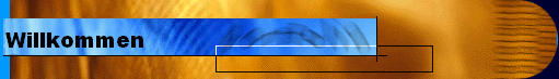 Willkommen